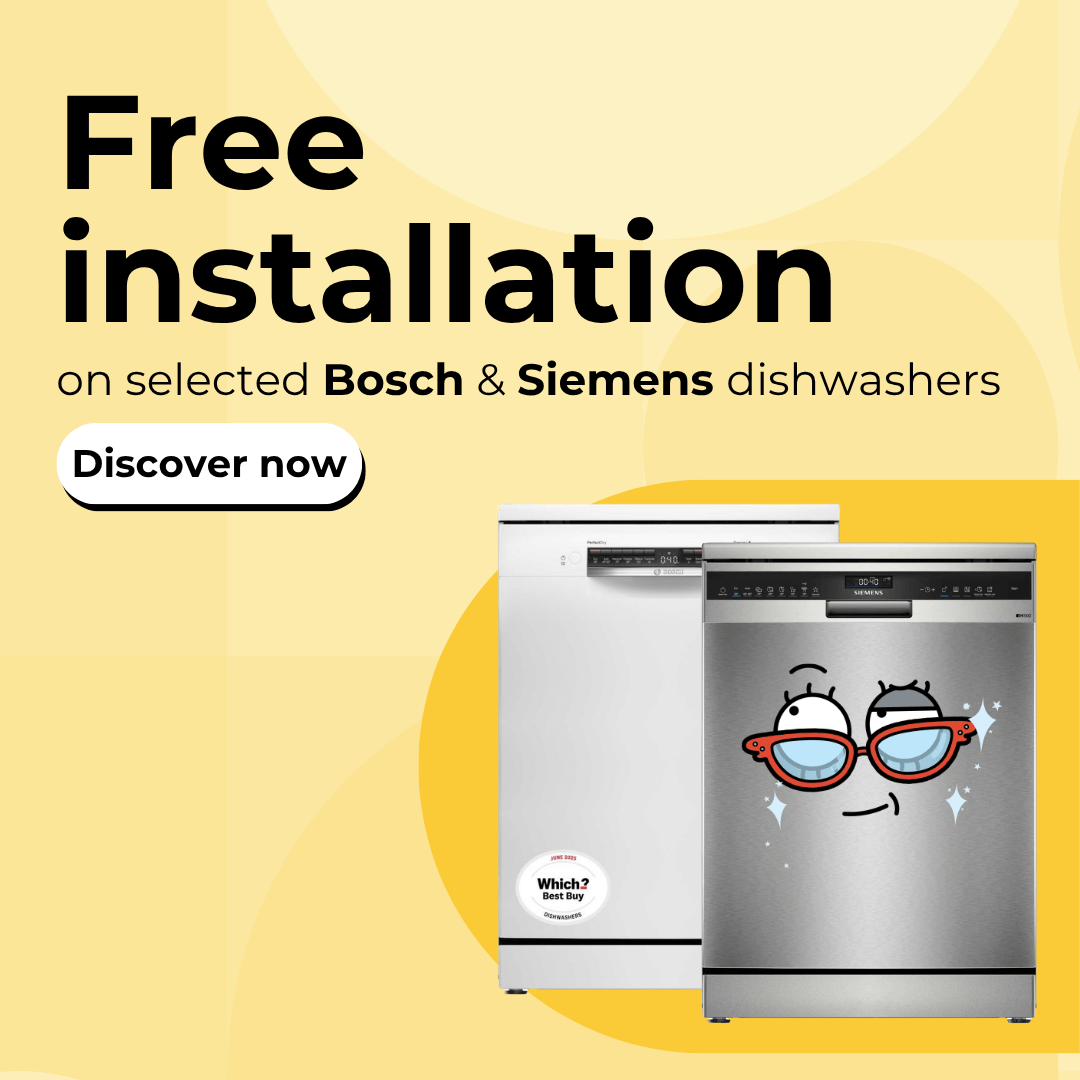 Free installation on selected Bosch & Siemens dishwashers